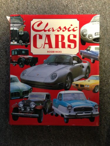 Classic cars (9780681453968) by Hicks, Roger