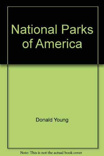 Imagen de archivo de National Parks of America a la venta por Better World Books