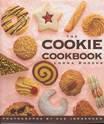 Stock image for The Cookie Cookbook for sale by Wonder Book