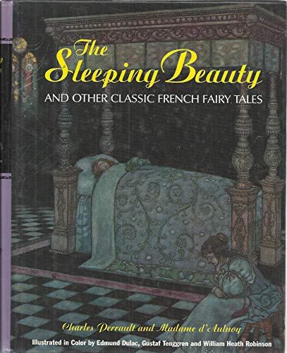 Stock image for The Sleeping Beauty and other classic French fairy tales for sale by ThriftBooks-Atlanta