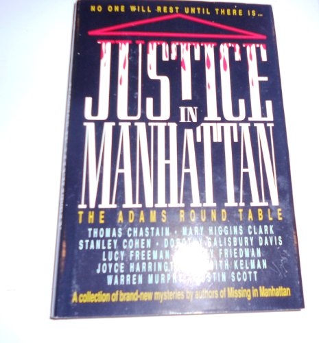 9780681454804: Justice in Manhattan: The Adams Round Table