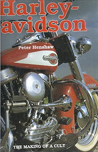 Stock image for Harley Davidson: The Making of a Cult Henshaw, Peter for sale by Mycroft's Books