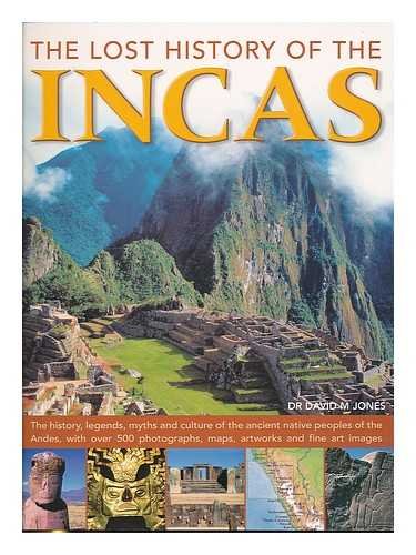 Beispielbild fr The Lost History of the Incas zum Verkauf von Better World Books
