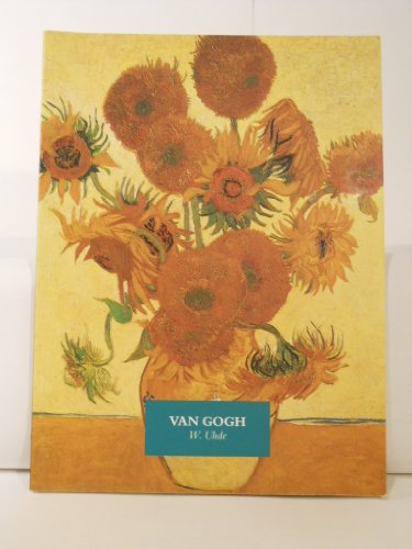 Van Gogh - W. Uhde with notes by Griselda Pollock