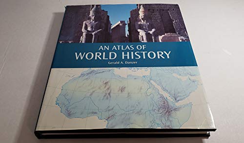 9780681465725: An atlas of world history