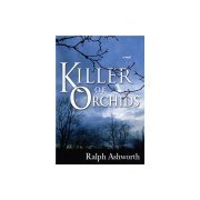 Beispielbild fr The Killer of Orchids zum Verkauf von Wonder Book