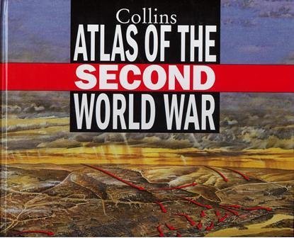 9780681504462: Collins Atlas of the Second World War