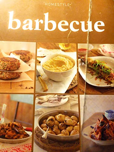 Beispielbild fr Homestyle Barbecue zum Verkauf von Books From California