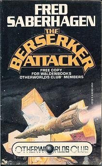 Stock image for The Berserker Attack, Otherworlds Edition for sale by Once Upon A Time Books