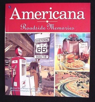 Imagen de archivo de Americana: Roadside Memories a la venta por New Legacy Books