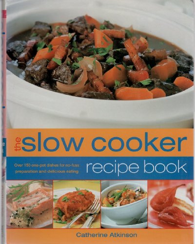 Beispielbild fr The Slow Cooker recipe book zum Verkauf von Wonder Book