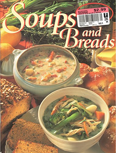 Imagen de archivo de Soups and Breads a la venta por Better World Books