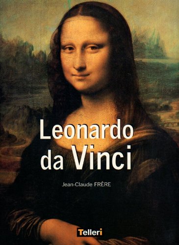 Beispielbild fr Leonardo: Painter, Inventor, Visionary, Mathematician, Philosopher, Engineer zum Verkauf von Half Price Books Inc.