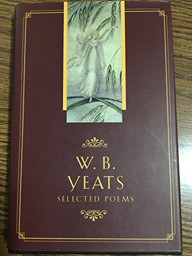 Imagen de archivo de W. B. Yeats: Selected Poems a la venta por Front Cover Books