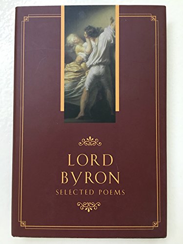 Beispielbild fr Selected Poems of Lord Byron zum Verkauf von Wonder Book