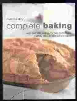 Beispielbild fr Complete Baking : With Over 400 Recipes for Pies, Tarts, Buns, Etc. zum Verkauf von Better World Books