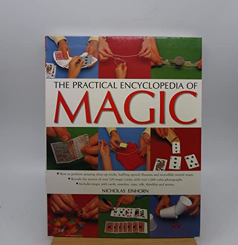 Stock image for The Practical Encyclopedia of Magic for sale by Half Price Books Inc.