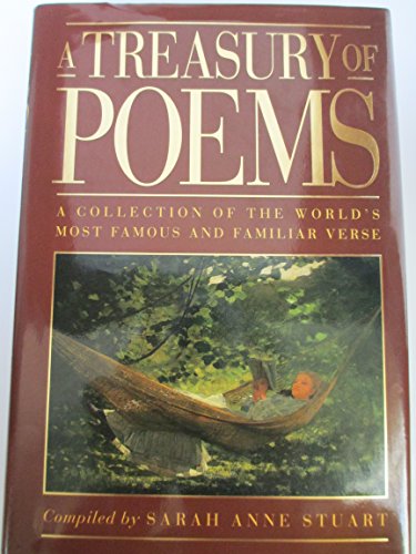 Stock image for A Treasury of Poems: A Collection of the World's Most Famous and Familiar Verse for sale by HPB-Diamond