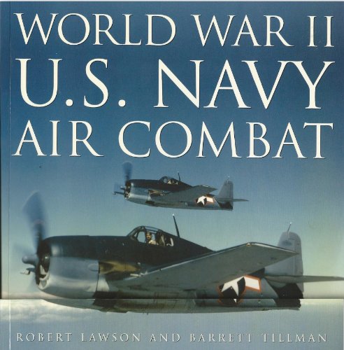 Stock image for World War II U.S. Navy Air Combat for sale by Jeff Stark