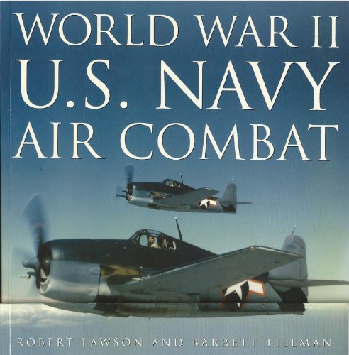 World War II U.S. NAVY Air Combat (9780681878815) by Lawson, Robert L