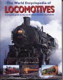 Stock image for The World Encyclopedia of Locomotives for sale by Better World Books: West