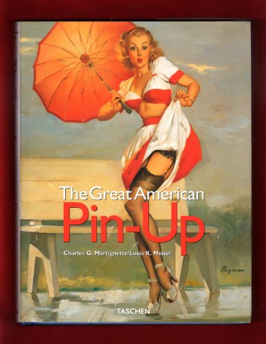 Beispielbild fr The Great American Pin-Up (English, German and French Edition) zum Verkauf von Books From California