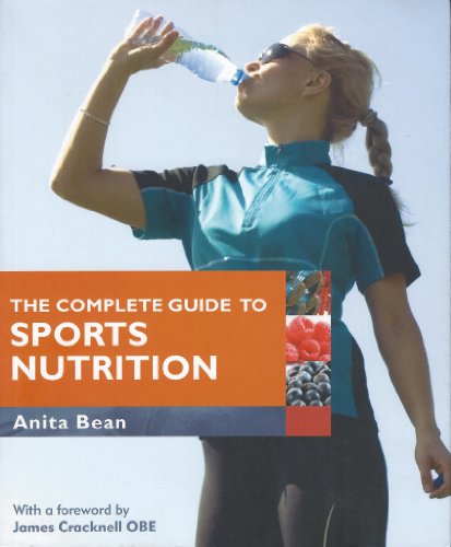 Beispielbild fr The Complete Guide to Sports Nutrition zum Verkauf von Wonder Book