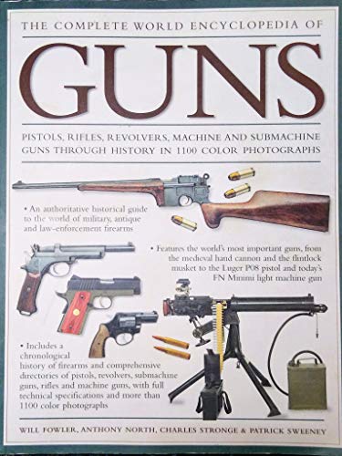 Beispielbild fr The Illustrated World Encyclopedia of Guns zum Verkauf von ThriftBooks-Dallas