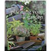 Imagen de archivo de Planning Your Garden - The Complete Guide to Designing and Planting a Beautiful Garden a la venta por Better World Books