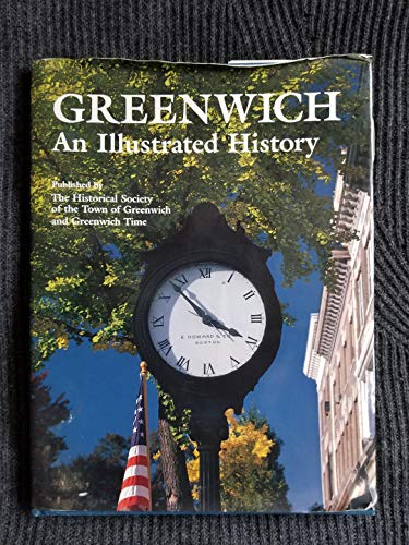 Beispielbild fr Greenwich: An Illustrated History - A Celebration Of 350 Years zum Verkauf von Wizard Books