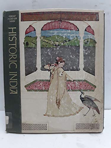 Beispielbild fr Historic India: Great Ages Of Man Series: History of The World's Cultures zum Verkauf von Better World Books: West