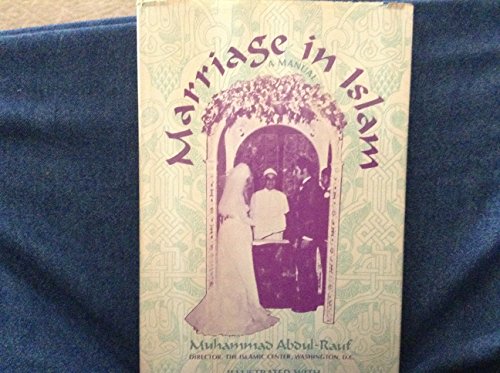 Imagen de archivo de Marriage in Islam: A Manual a la venta por HPB-Ruby