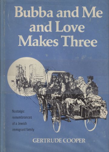 Stock image for BUBBA AND ME AND LOVE MAKES THREE for sale by Popeks Used and Rare Books, IOBA