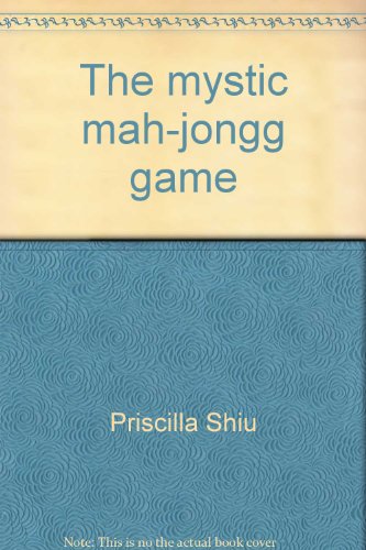 9780682475785: The mystic mah-jongg game (An Exposition-banner book)