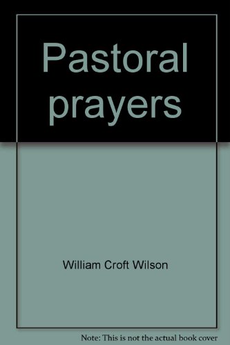9780682476898: Pastoral prayers