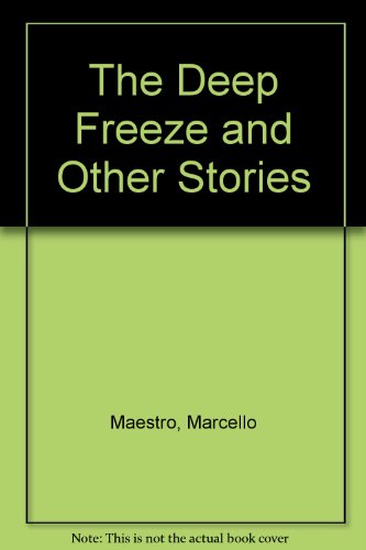 The Deep Freeze and Other Stories