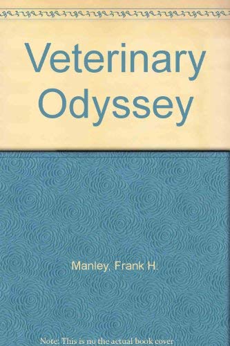Beispielbild fr Veterinary Odyssey zum Verkauf von WorldofBooks