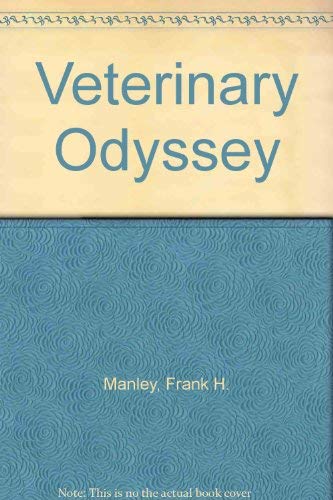 Stock image for Veterinary Odyssey for sale by WorldofBooks