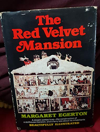 9780682492263: The red velvet mansion