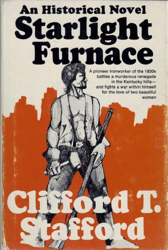 Stock image for Starlight Furnace for sale by Louisville Book Net