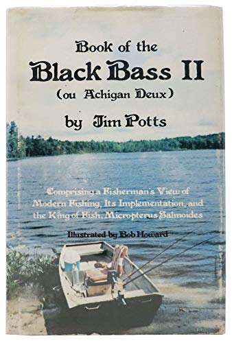 Imagen de archivo de Book of the Black Bass II (ou Achigan Deux) a la venta por UHR Books