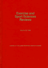 Stock image for Exercise and Sport Sciences Reviews (ESSR) for sale by Better World Books