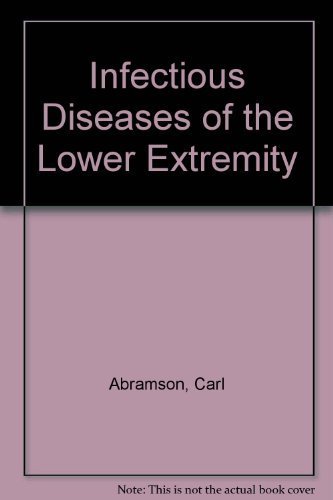 9780683000405: Infectious Diseases of the Lower Extremities