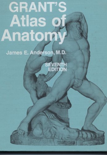 Stock image for Grant's Atlas of anatomy for sale by Once Upon A Time Books