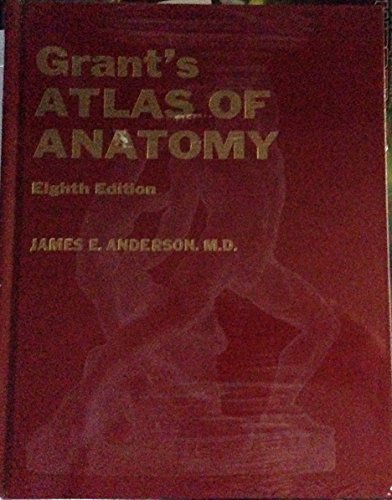 Beispielbild fr Grant's Atlas of Anatomy zum Verkauf von Better World Books