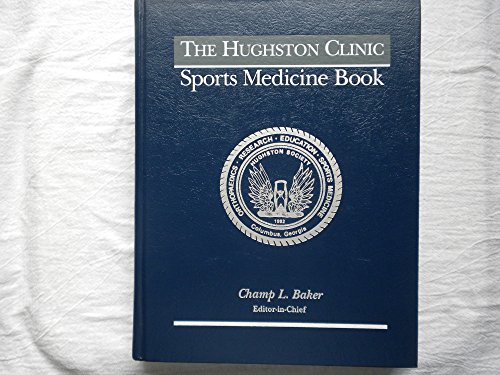 Stock image for The Hughston Clinic Sports Medicine Book for sale by ThriftBooks-Dallas