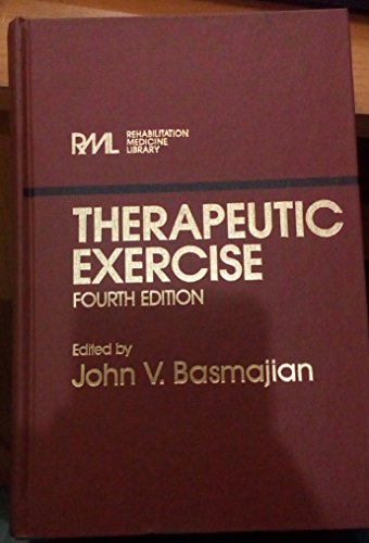 Imagen de archivo de Therapeutic exercise (Rehabilitation medicine library) a la venta por Blue Vase Books