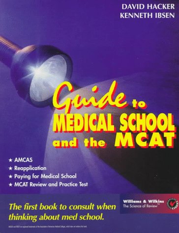 Beispielbild fr Guide to Medical School and the MCAT zum Verkauf von Better World Books