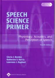 9780683009415: Speech Science Primer