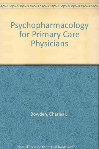 9780683009941: Psychopharmacology for Primary Care Physicians